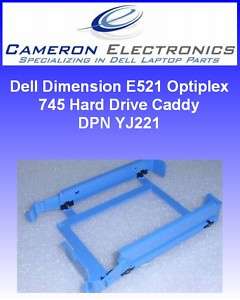 Dell Dimension E521 Optiplex 745 Hard Drive Caddy YJ221  