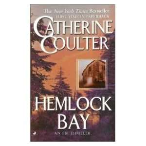  Hemlock Bay (9780515133301) Catherine Coulter Books