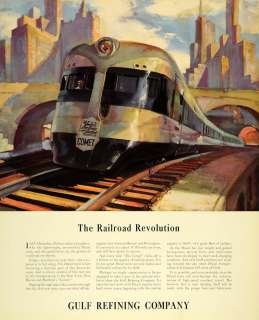 1935 Ad Gulf Refining Railroad Revolution Comet Train   ORIGINAL 