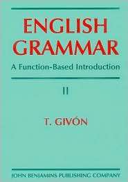 English Grammar A Function Based Introduction, Vol. 2, (155619465X 