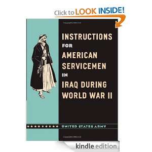   for American Servicemen in Iraq during World War II [Kindle Edition