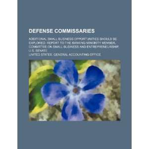  Defense commissaries additional small business opportunities 