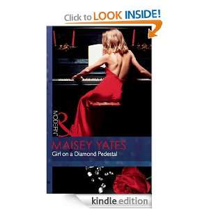 Girl on a Diamond Pedestal (Mills & Boon Modern) Maisey Yates  