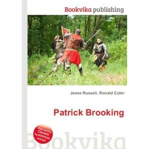 Patrick Brooking: Ronald Cohn Jesse Russell:  Books