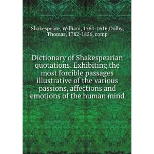   William, 1564 1616,Dolby, Thomas, 1782 1856, comp Shakespeare Books