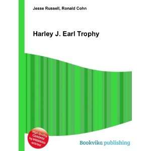 Harley J. Earl Trophy Ronald Cohn Jesse Russell Books