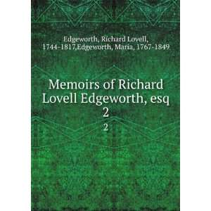  Edgeworth, esq., Richard Lovell Edgeworth, Maria, Edgeworth Books