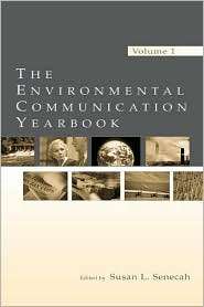 The Environmental Communication Yearbook Volume 1, (0805844066), Susan 