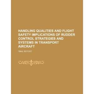   aircraft: final report (9781234329464): U.S. Government: Books