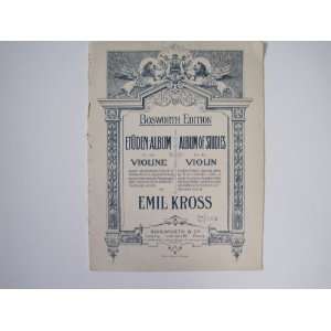   Album of Studies for the Violin Book I; Emil Kross Emil Kross Books