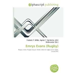  Emrys Evans (Rugby) (9786135635287): Frederic P. Miller 