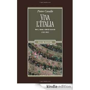 Viva lItalia. Storia, cinema e identità nazionale (1932 1962 