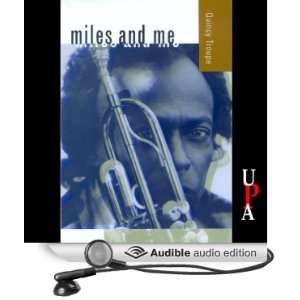  Miles and Me (Audible Audio Edition) Quincy Troupe 
