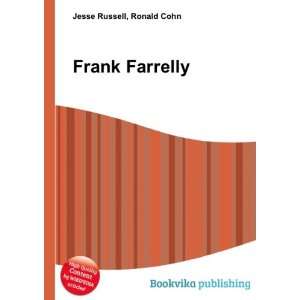  Frank Farrelly Ronald Cohn Jesse Russell Books