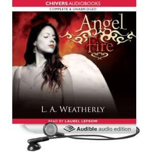 Angel Fire [Unabridged] [Audible Audio Edition]