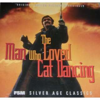  The Man Who Loved Cat Dancing [Original Motion Picture 