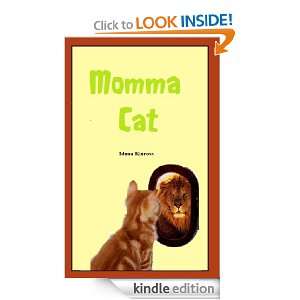 Momma Cats Children Story Iduna Kinross  Kindle Store