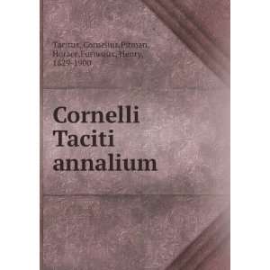    Cornelius,Pitman, Horace,Furneaux, Henry, 1829 1900 Tacitus Books
