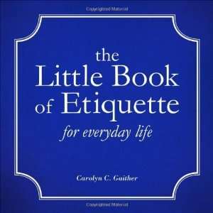   for Everyday Life [Perfect Paperback]: Carolyn C. Gaither: Books