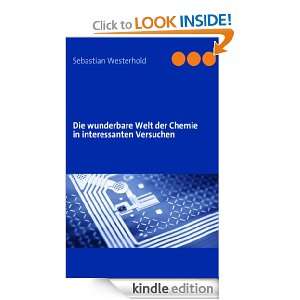   wunderbare Welt der Chemie in interessanten Versuchen (German Edition