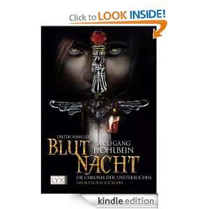 Die Chronik der Unsterblichen: Blutnacht (German Edition): Wolfgang 