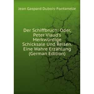   German Edition) (9785875662089) Jean Gaspard Dubois Fontanelle Books