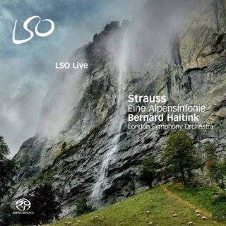 Strauss Eine Alpensinfonie (An Alpine Symphony) ~ Haitink by R 