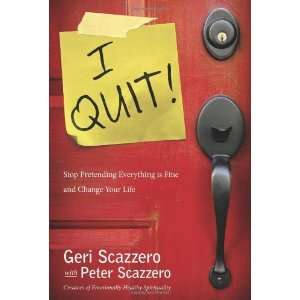   Is Fine and Change Your Life [Paperback] Geri Scazzero Books