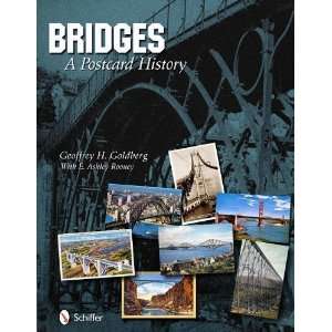   Bridges A Postcard History [Hardcover] Geoffrey H. Goldberg Books