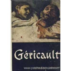  Gericault Et Son Oeuvre Klaus Berger Books