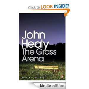 The Grass Arena An Autobiography (Penguin Modern Classics) John 