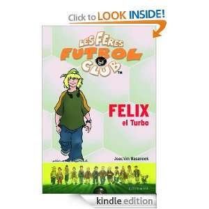 Felix el Turbo (Catalan Edition) Joachim Masannek  Kindle 