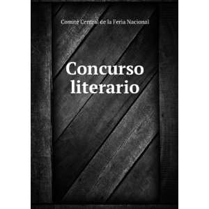 Concurso literario ComitÃ© Central de la Feria Nacional Books