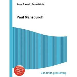  Paul Mansouroff Ronald Cohn Jesse Russell Books