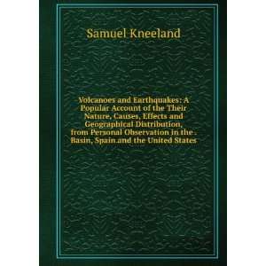   Basin, Spain and the United States Samuel Kneeland  Books