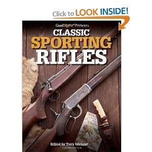  Gun Digest Presents Classic Sporting Rifles [Paperback 