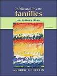  Public and Private Families by Andrew Cherlin and Andrew J. Cherlin 