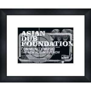 com ASIAN DUB FOUNDATION Community Music   Custom Framed Original Ad 