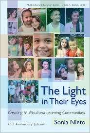 The Light in Their Eyes Creating Multicultural Learning Communities 