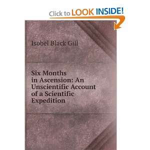  Six Months in Ascension An Unscientific Account of a 