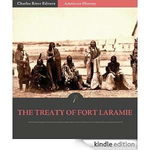 The Treaty of Fort Laramie United States Government, Charles River 