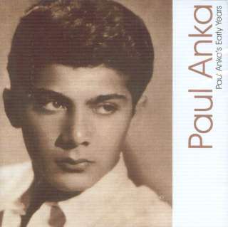PAUL ANKA   EARLY YEARS (CD)  