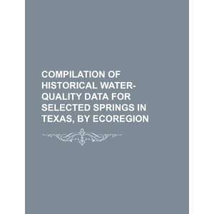   water quality data for selected springs in Texas, by ecoregion