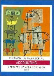 Financial and Managerial Accounting   Text Only, (0618393625), Belverd 
