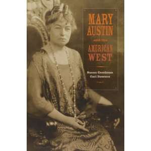  Mary Austin and the American West [Hardcover] Susan 