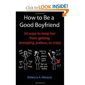   annoying, jealous, or crazy [Paperback] Rebecca A. Marquis Books
