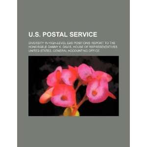  U.S. Postal Service diversity in high level EAS positions 