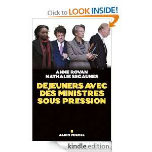 Déjeuners avec des ministres sous pression (Essais) (French Edition 
