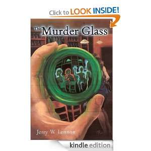 Murder Glass Jerry W. Lennon  Kindle Store