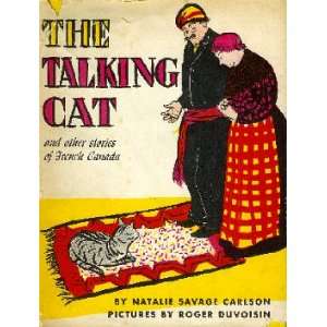  The Talking Cat Natalie Savage Carlson, Roger Duvoisin 